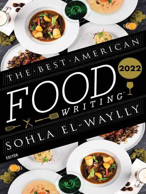 Cover image for The Best American Food Writing 2022